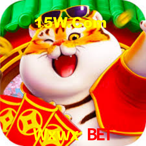 Wxwx Bet,Wxwx Slots