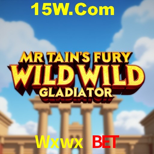 Wxwx Bet,Wxwx Slots